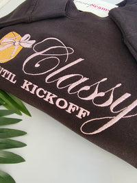 Thumbnail for Classy Until Kickoff Sweatshirt