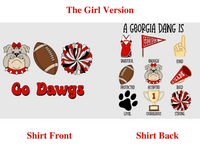 Thumbnail for Go Dawgs Game Day Shirt